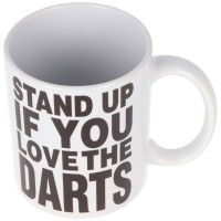 Tasse Stand up if you Love the Darts, Keramik